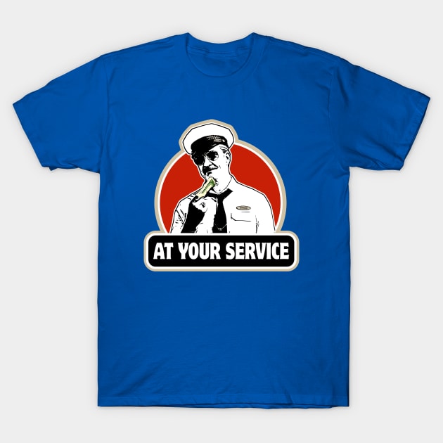 at your service T-Shirt by Naive Rider